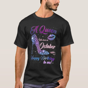 En drottning föddes i oktober Grattis på födelseda T Shirt