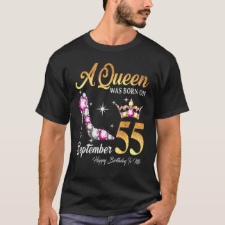 En drottning föddes i september 55 Grattis på föde T Shirt