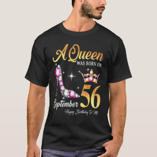En drottning föddes i september 56 Grattis på föde T Shirt