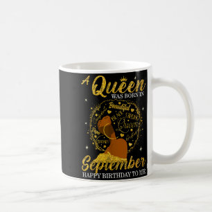 En Drottning Föddes I September Födelsedag Afro Tj Kaffemugg