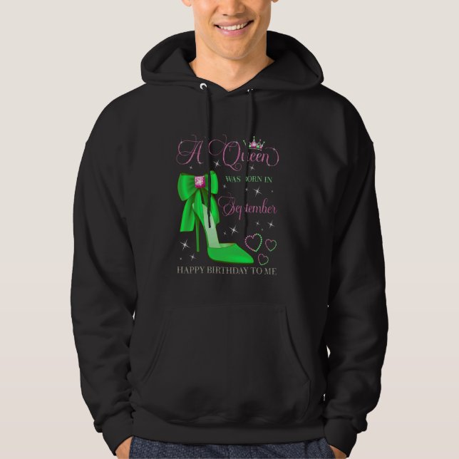 En drottning föddes i september Grattis på födelse Hoodie (Framsida)