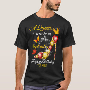 En drottning föddes i september Grattis på födelse T Shirt