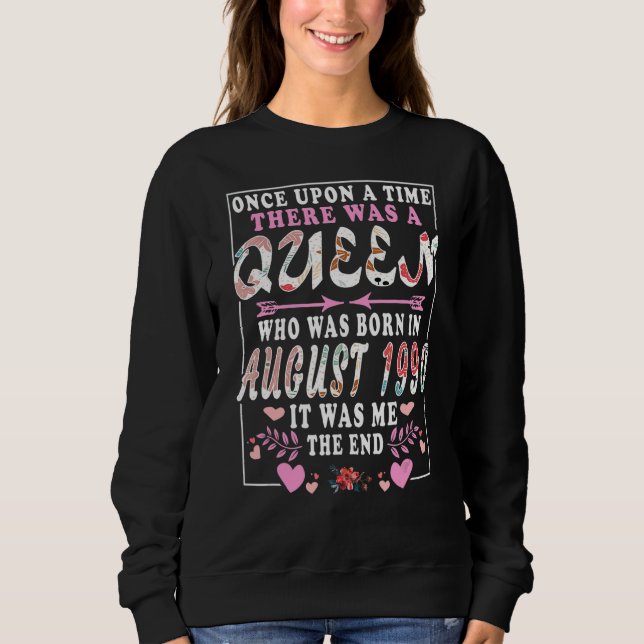 En drottning som föddes i augusti 1990 t shirt (Framsida)