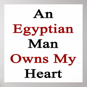 En egyptisk man äger min hjärta poster