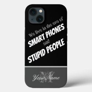 En era av smart telefoner och dumma människor!
