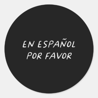 En Español Por Favor Spain Lacher Roligt tillbaka  Runt Klistermärke