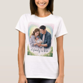 En familj är född T-shirt för nya föräldrar