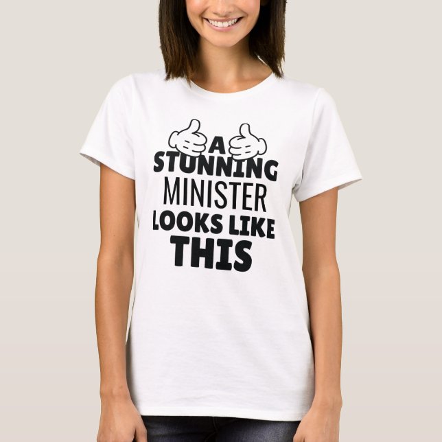 En fantastisk minister ser ut som denna roliga pre t shirt (Framsida)