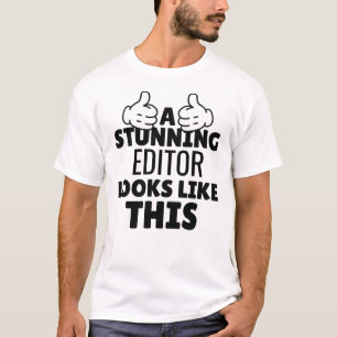 En fantastisk redigerare ser ut som den här konst t shirt