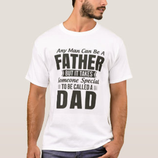 En far någon speciell att kallas pappa-citat t shirt