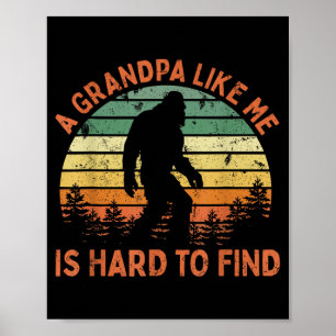 En farfar som han är svår att hitta Bigfoot pappa  Poster