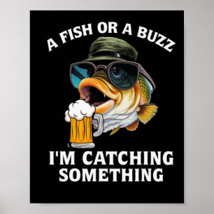 En fisk eller en surr jag fångar någonting  poster