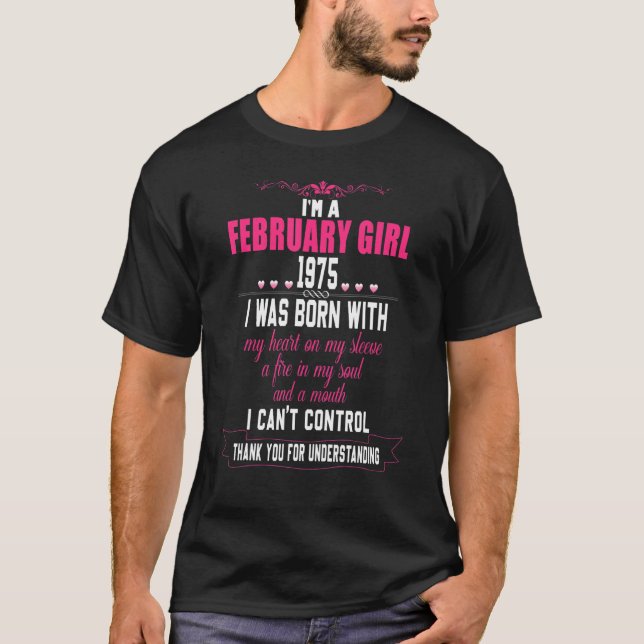 En flicka från februari 1975 föddes jag med mitt h t shirt (Framsida)