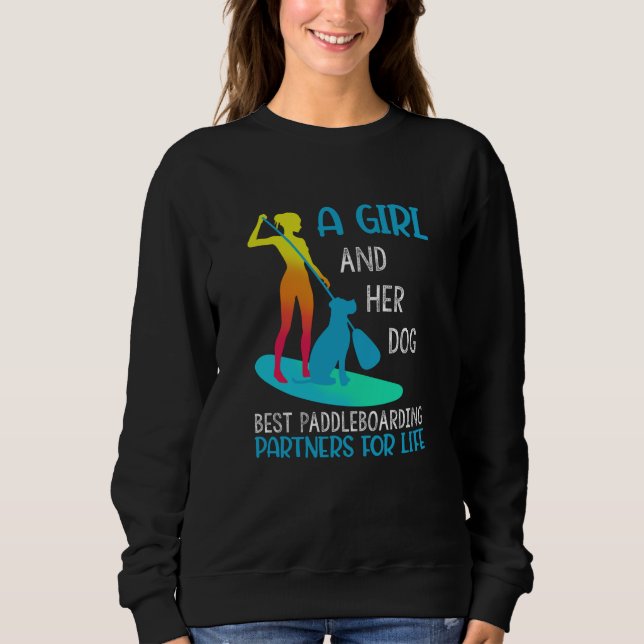 En flicka och hennes Hund bästa Paddleboarding T Shirt (Framsida)