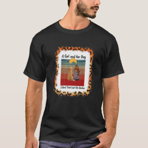En flicka och hennes Hund en obligation som inte k T Shirt