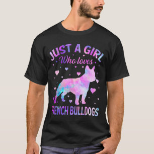En flicka som Kärlek Fransk Bulldog Hund Roligt Pu T Shirt