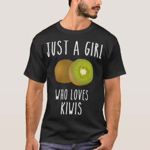 En flicka som kärlek kiwi frukt kiwi sommarfrukter t shirt