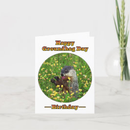 En födelsedag på den Groundhog dagen! Kort