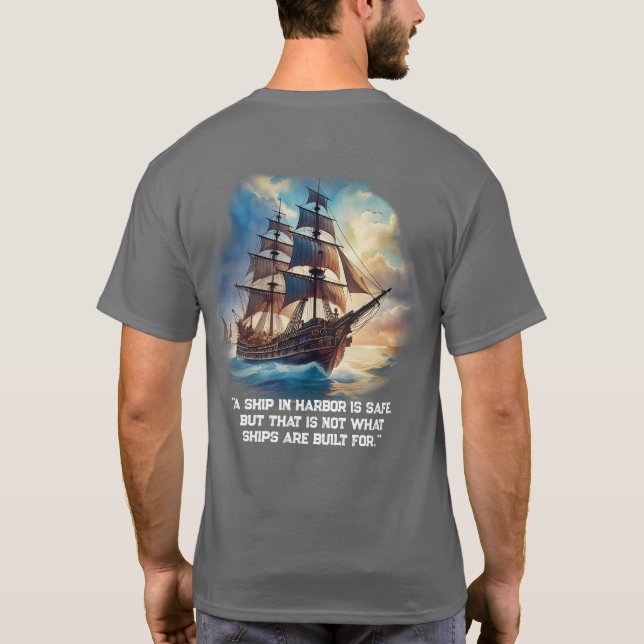 "En frakt i hamn är säker. T Shirt (Baksida)