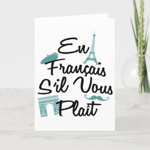 En Francais S'il Vous Plait - Fransk Language Helgkort