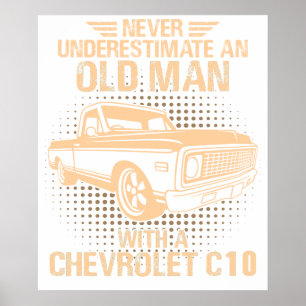 En gammal man Chevrolet C10 1971 Till 1972 Poster