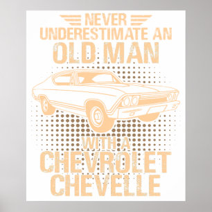 En gammal man Chevrolet Chevelle 1968 Poster