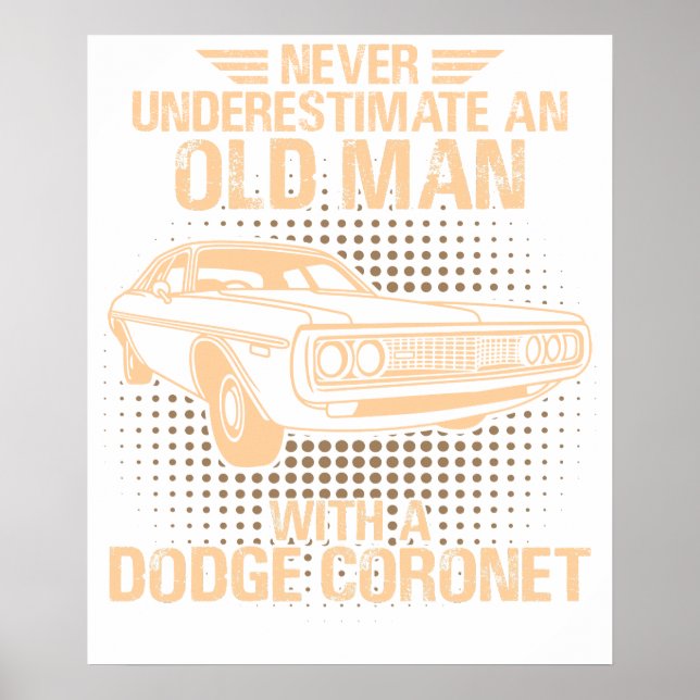 En gammal man Dodge Coronet 1972 Poster (Framsidan)