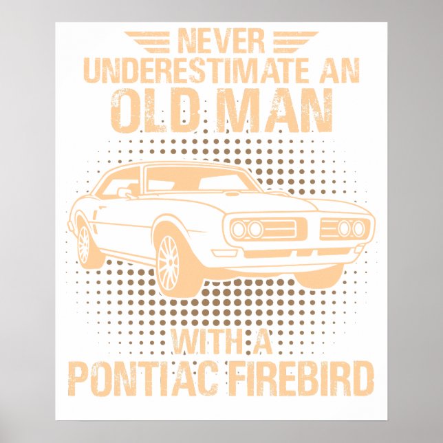 En gammal man Pontiac Firebird 1968 Poster (Framsidan)
