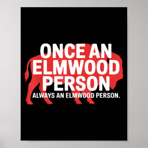 En gång en Elmwood-person, alltid en Elmwood-perso Poster