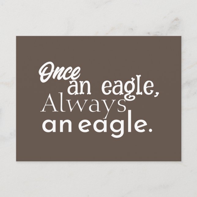 En gång en örn, alltid en örn. Vit Mörkbrun Vykort (Framsida)