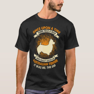 En Gång För Tiden Fanns En Man Australian Terrie T Shirt
