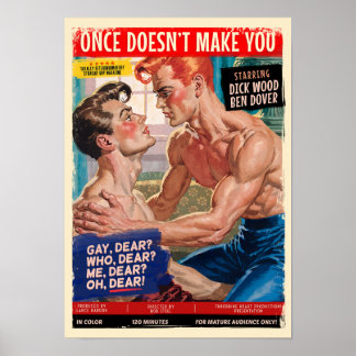 "En Gång Gör Dig Inte..." - Roliga Satirer Gay Pul Poster