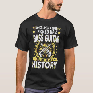 En Gång Tog Jag Upp En Basgitarr T Shirt
