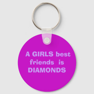 En GIRLS bästa vänner är DIAMONDS Nyckelring