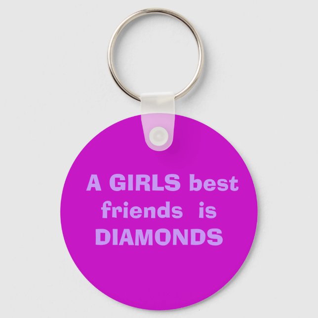 En GIRLS bästa vänner är DIAMONDS Nyckelring (Framsida)