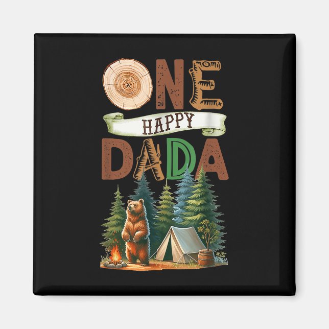 En glad Dada-campare Första födelsedagen Camping B Magnet (Framsidan)