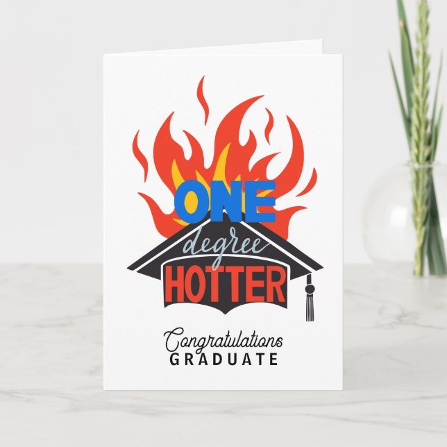 En grad Hotter Flame Grattis Student Kort (Framsida)