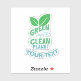 En Grönt Planet är ren planet,KLIMATFÖRÄNDRING Klistermärken