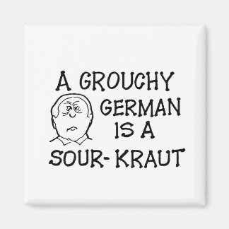 En Grouchy-tysk är en Sour-Kraut Magnet