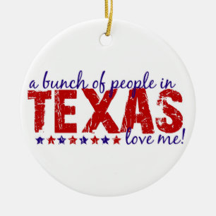 En grupp av folk i Texas älskar mig! Prydnad Julgransprydnad Keramik