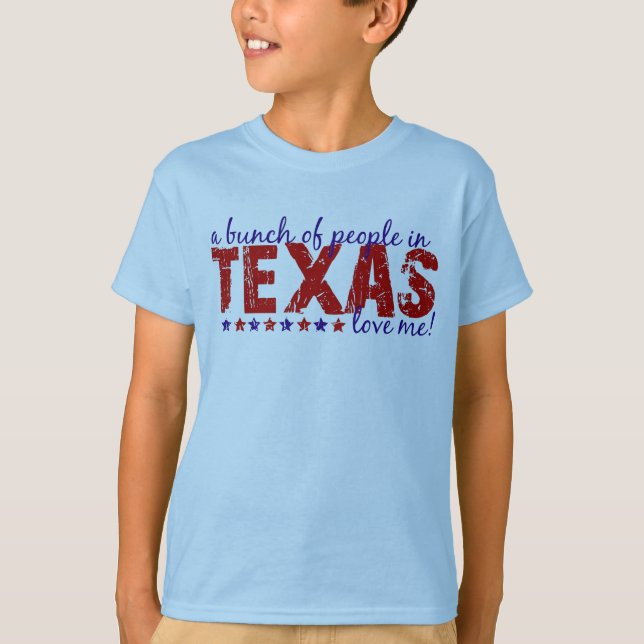 En grupp av folk i Texas älskar mig! T-shirt (Framsida)