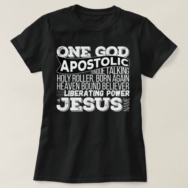 En gud Apostolic Sång Tee Shirt (Design framsida)