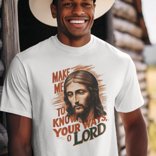 En gudomlig begäran: Få mig att veta hur du går, H T Shirt
