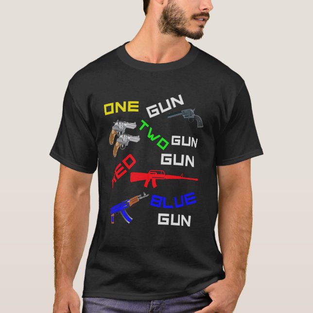 En Gun Two Gun Red Gun Blue Gun T Shirt (Framsida)