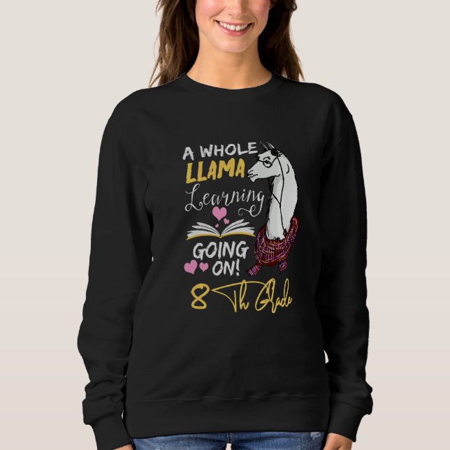 En hel lama-lärande pågår i 8:e klass t shirt (Framsida)