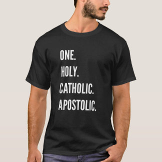 En Heliga katolsk apostolisk T Shirt