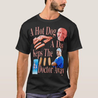 En Hett Hund om dagen Behållor Doktor, otrovärdiga T Shirt