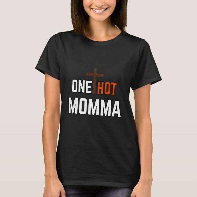 En hett mamma Christian dam shirt T (Framsida)