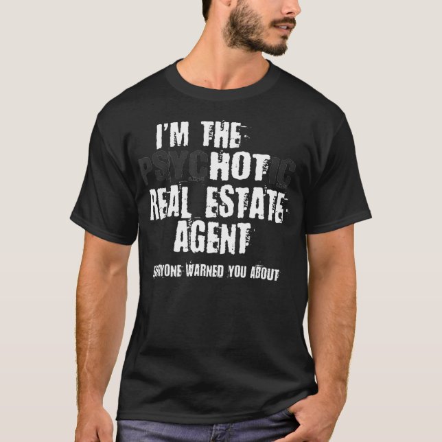 En Hett Psychotic Real Gods Agent Warning Funny La T Shirt (Framsida)