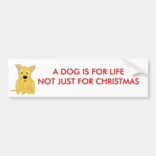 EN HUND ÄR FÖR LIFENOT BARA FÖR KRISTMÄN BILDEKAL
